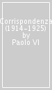 Corrispondenza (1914-1925)