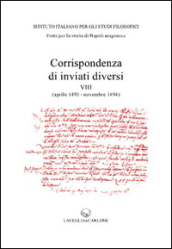 Corrispondenza di inviati diversi (aprile 1493-novembre 1494)