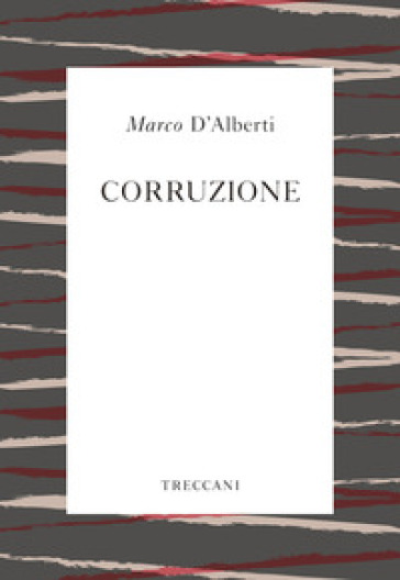 Corruzione - Marco D