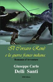 il Corsaro Renè e la Guerra Franco-Indiana