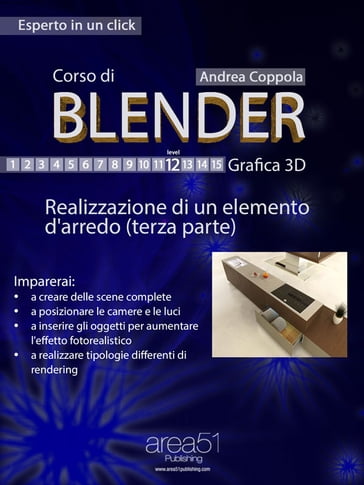 Corso di Blender. Livello 12 - Andrea Coppola