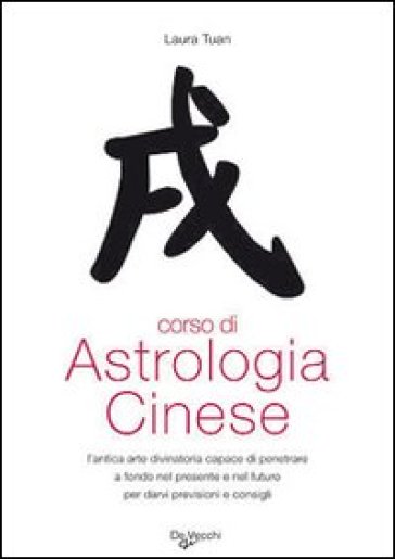 Corso di astrologia cinese - Laura Tuan