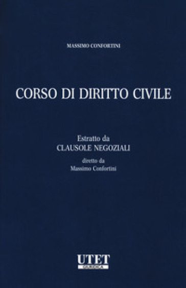 Corso di diritto civile - Massimo Confortini