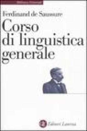 Corso di linguistica generale - Ferdinand de Saussure