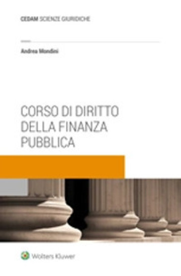 Corso di diritto della finanza pubblica - Andrea Mondini