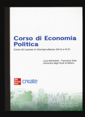 Corso di economia politica. Corso di Laurea in Giurisprudenza (M-Q e R-Z). Con e-book