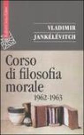 Corso di filosofia morale (1962-1963)