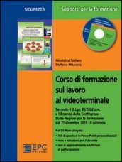 Corso di formazione sul lavoro al videoterminale