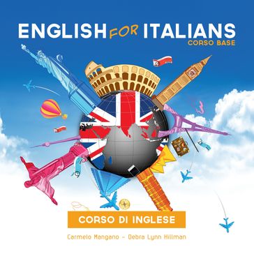 Corso di inglese, English for Italians - Carmelo Mangano - Debra Hillman