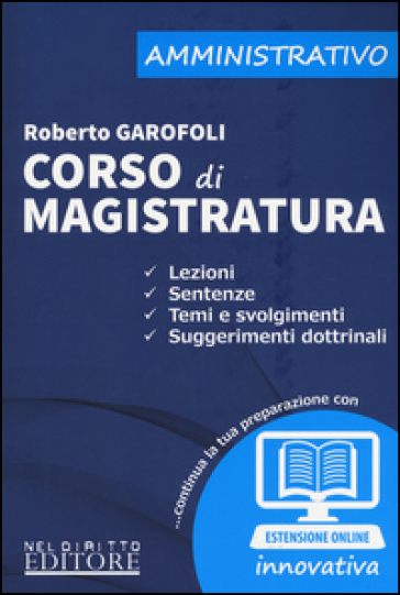 Corso magistratura. Amministrativo. Con aggiornamento online - Roberto Garofoli