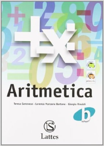 Corso di matematica. Aritmetica B. Per la Scuola media - NA - Teresa Genovese - Lorenza Manzone Bertone - Giorgio Rinaldi