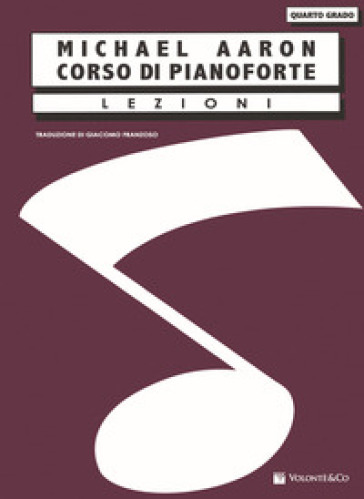 Corso di pianoforte. Quarto grado - Michael Aaron