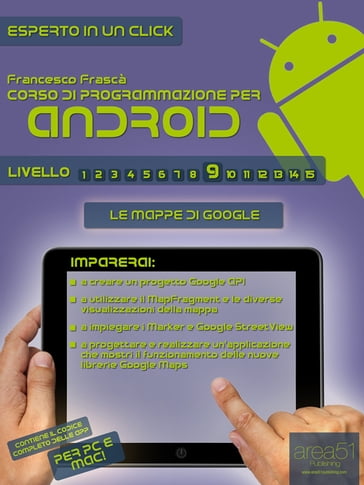 Corso di programmazione per Android - Livello 9 - Francesco Frascà