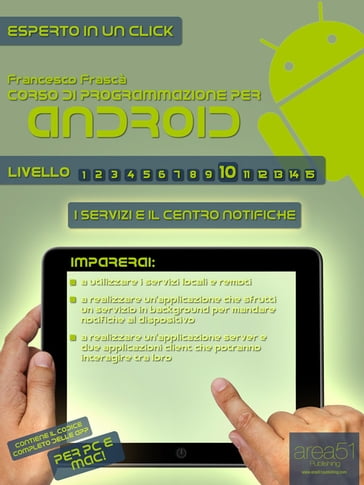 Corso di programmazione per Android - Livello 10 - Francesco Frascà