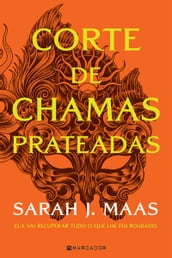 Corte de Chamas Prateadas - ACOTAR 4