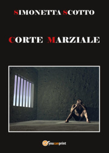 Corte marziale - Simonetta Scotto