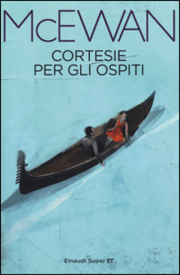 Cortesie per gli ospiti - Ian McEwan