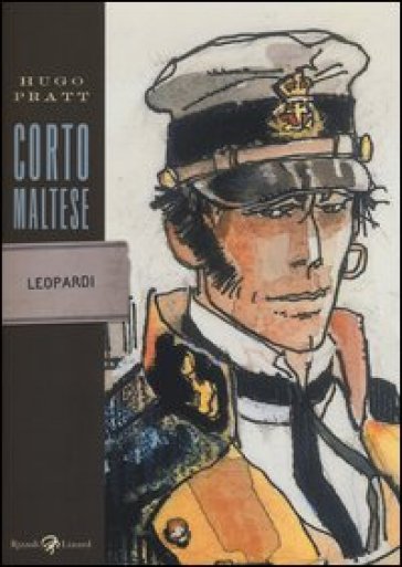 Corto Maltese. Leopardi - Hugo Pratt