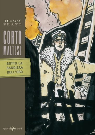 Corto Maltese - Sotto la bandiera dell'oro - Hugo Pratt