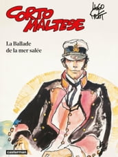 Corto Maltese (Tome 1) - La Ballade de la mer salée