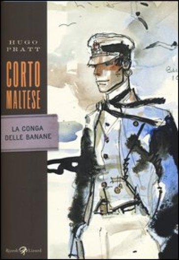 Corto Maltese. La conga delle banane - Hugo Pratt