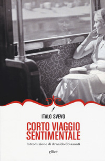 Corto viaggio sentimentale - Italo Svevo