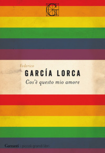 Cos'è questo mio amore - Federico Garcia Lorca