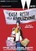 Cosa Resta Della Rivoluzione