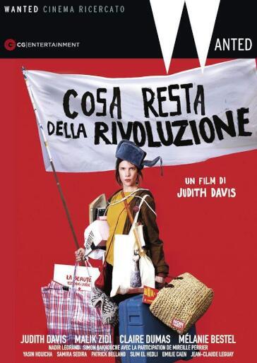 Cosa Resta Della Rivoluzione - Judith Davis