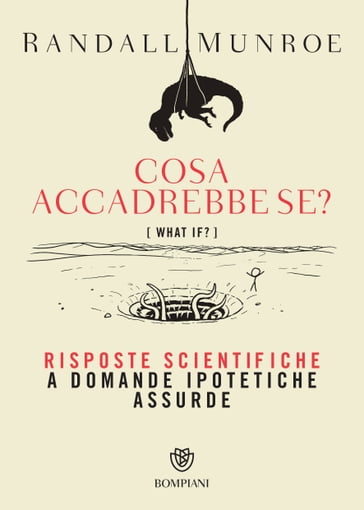 Cosa accadrebbe se? - Randall Munroe