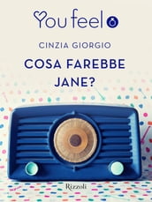 Cosa farebbe Jane? (Youfeel)