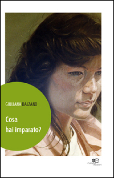 Cosa hai imparato? - Giuliana Balzano