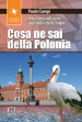 Cosa ne sai della Polonia. In bicicletta nella terra degli addii e delle cicogne