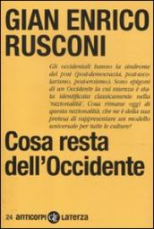 Cosa resta dell Occidente