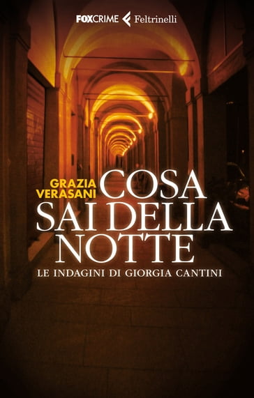 Cosa sai della notte - Grazia Verasani