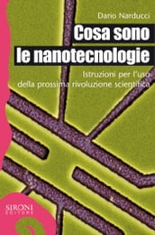 Cosa sono le nanotecnologie