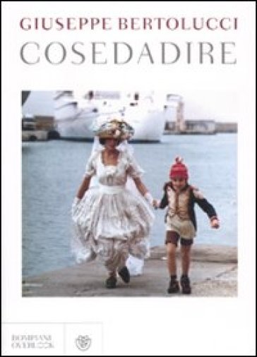 Cosedadire - Giuseppe Bertolucci