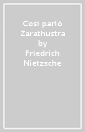 Così parlò Zarathustra