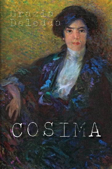 Cosima - Grazia Deledda