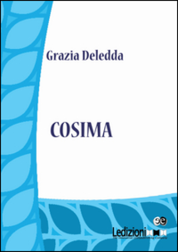 Cosima - Grazia Deledda