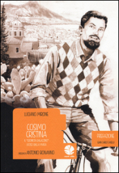 Cosimo Cristina. Il «cronista ragazzino» ucciso dalla mafia