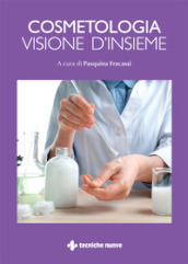 Cosmetologia. Visione d insieme