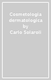 Cosmetologia dermatologica