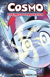 Cosmo: The Mighty Martian #2