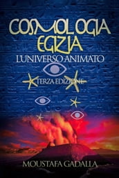 Cosmologia Egizia  L