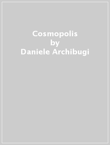 Cosmopolis - Richard Falk - Daniele Archibugi - David Held