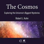 Cosmos, The: Exploring the Universe s Biggest Mysteries