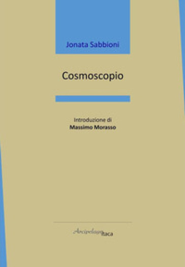 Cosmoscopio - Jonata Sabbioni