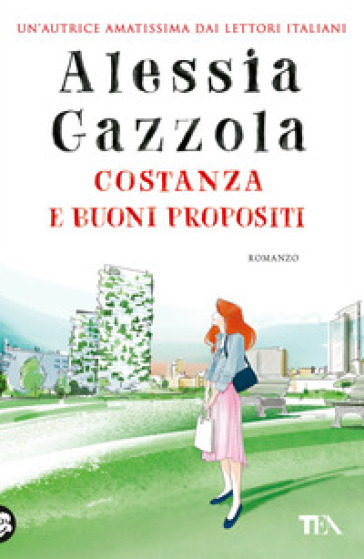 Costanza e buoni propositi - Alessia Gazzola