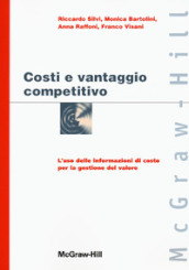 Costi e vantaggio competitivo. L